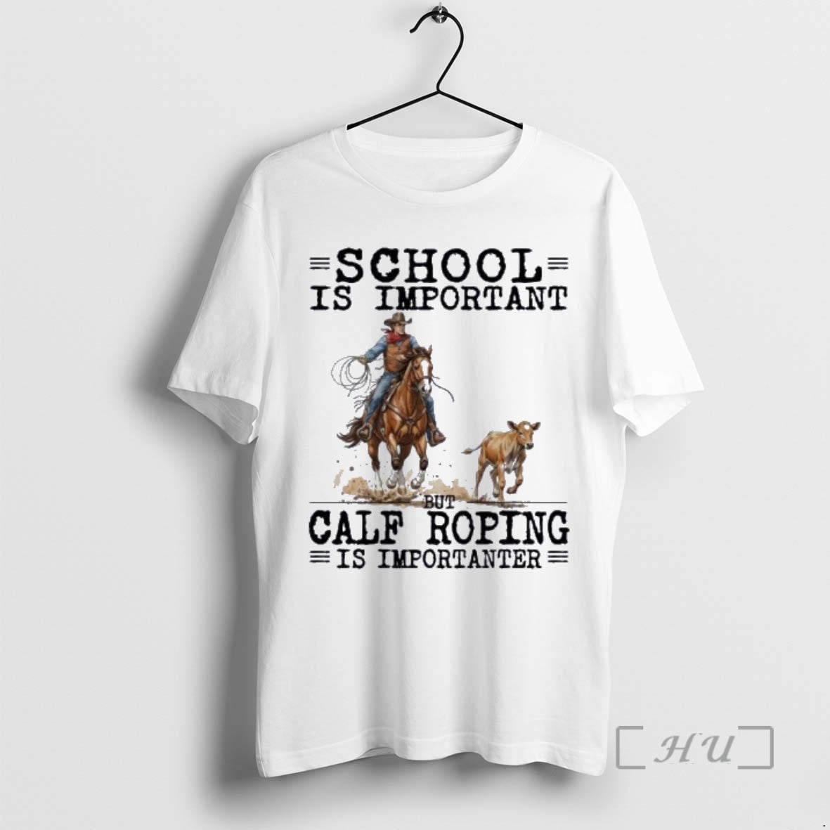 New Calf Roping School Is Important T-Shirts, Hoodie, Sweatshirt | PureTeeCo.com
