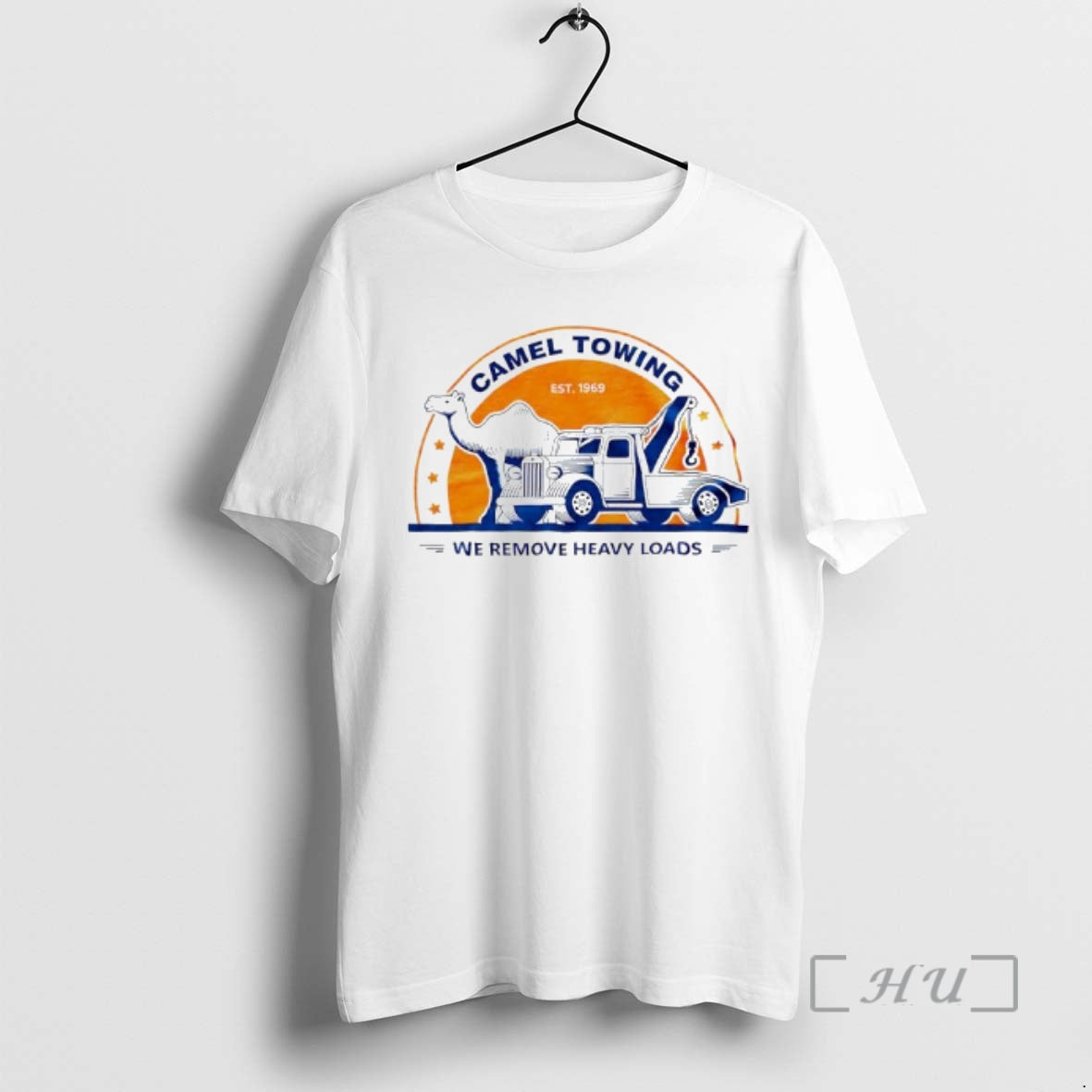 New Camel Towing Est 1969 We Remove Heavy Loads T-Shirts, Hoodie, Sweatshirt | PureTeeCo.com