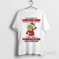 New Grinch I Am Currently Unsupervised I Know It Freaks Me Out Too But The T-Shirts, Hoodie, Sweatshirt | PureTeeCo.com