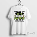 New Grinch We Are More Than Bffs We Are Wfrs Were Doing Shit Together Forever T-Shirts, Hoodie, Sweatshirt | PureTeeCo.com