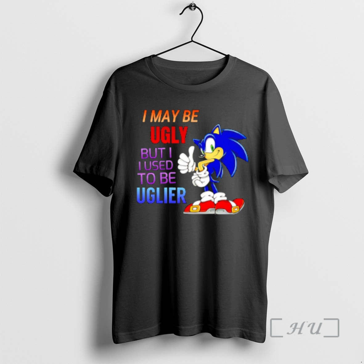 New I May Be Ugly But I Used To Be Uglier Premium T Shirts Sweater Hoodie, Sweatshirt | PureTeeCo.com