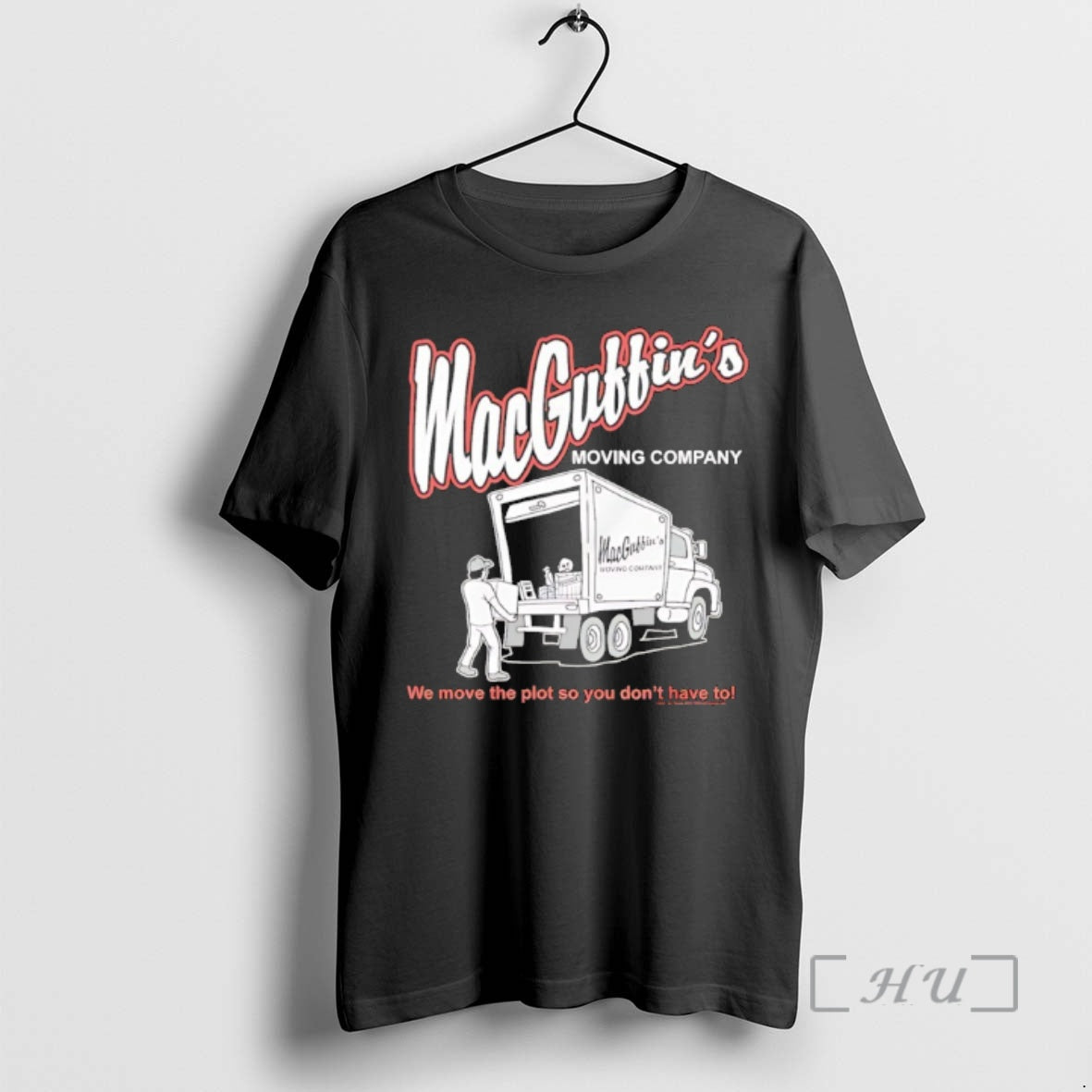 New Macguffins Moving Company We Move The Plot So You Dont Have To Premium T-Shirts, Hoodie, Sweatshirt | PureTeeCo.com