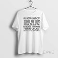 New My Bestie Cant Get Mad At Me Text T-Shirts, Hoodie, Sweatshirt | PureTeeCo.com