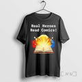 New Real Heroes Read Comics Exploding Book T-Shirts, Hoodie, Sweatshirt | PureTeeCo.com