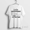 New Sloth Id Be Unstoppable If I Wasnt So Sleepy All The Time Premium T-Shirts, Hoodie, Sweatshirt | PureTeeCo.com