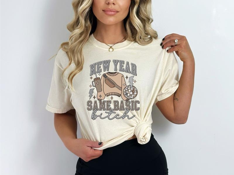 New Year, Same Basic Sweatshirt & Women's Top T-Shirts, Hoodie | PureTeeCo.com