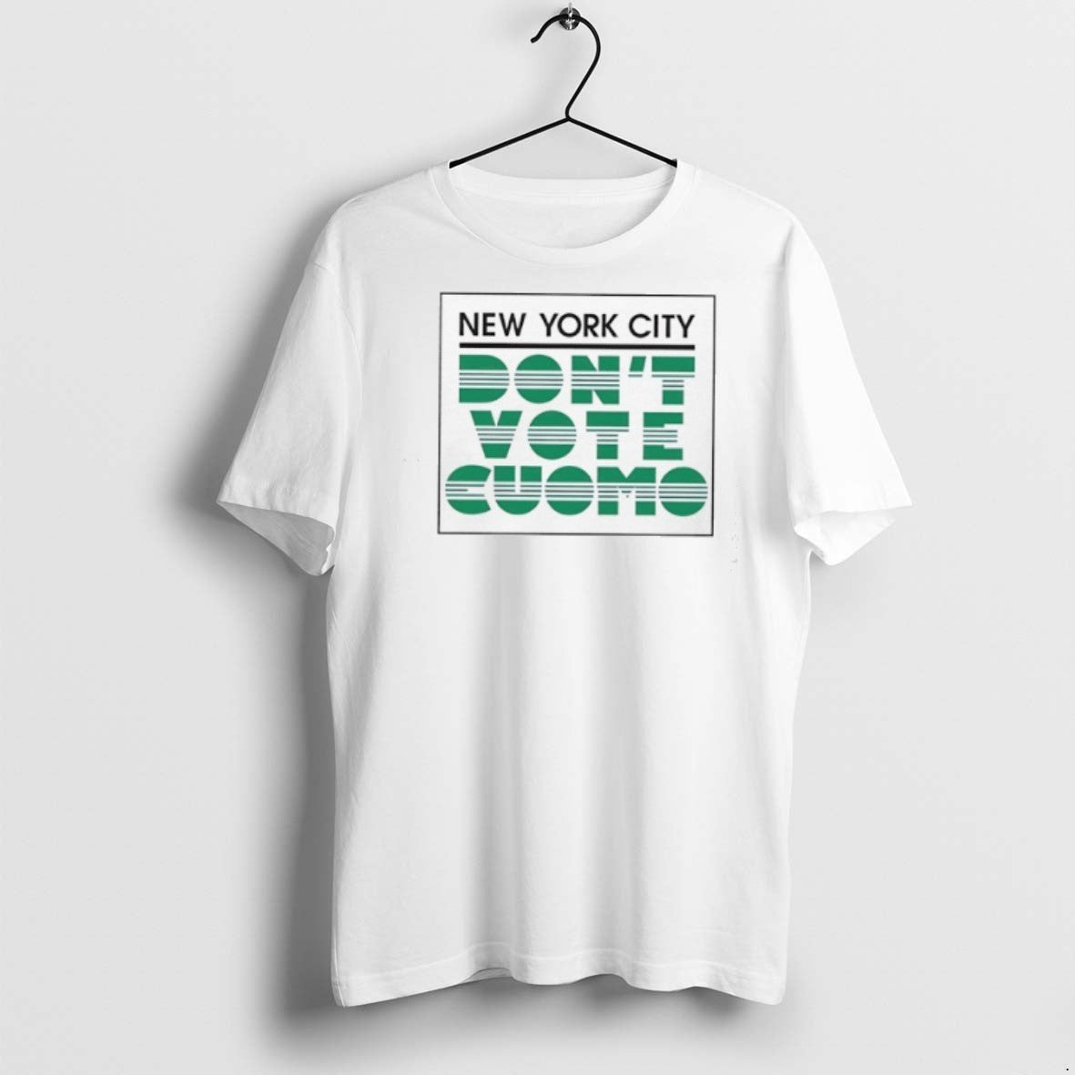 New York City Dont Vote Cuomo T Shirts