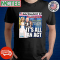 New York Post It’s all an act Joe Biden Kamala Harris shirt