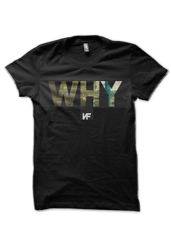 WHY T-Shirt Hoodie, Sweatshirt | PureTeeCo.com
