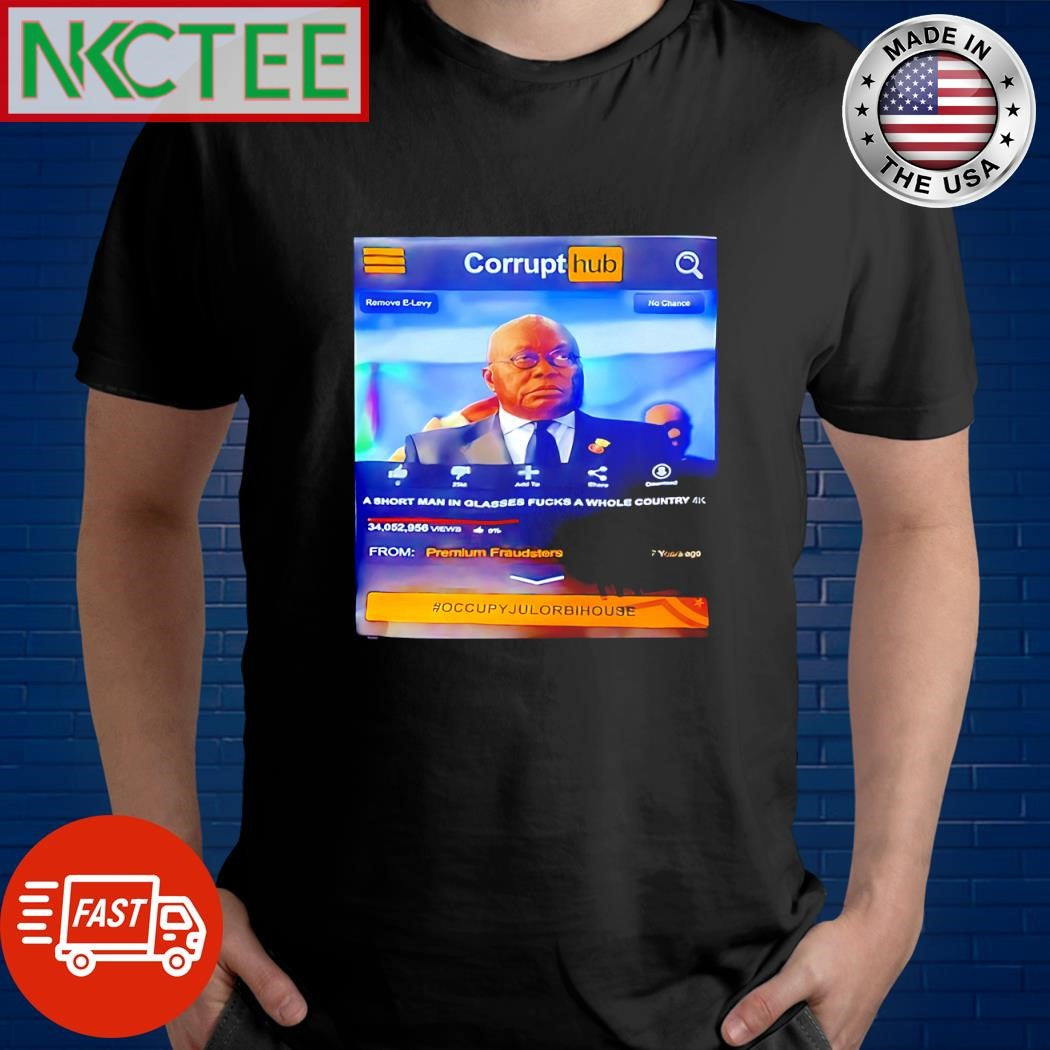 Nice Corrupt man in glasses a whole country 4k shirt