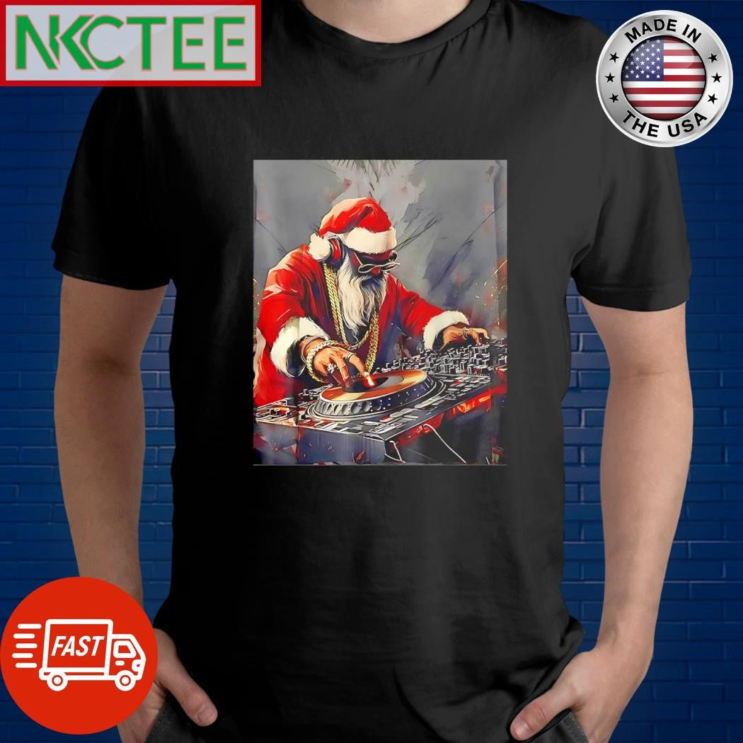 Nice DJ Santa Claus Christmas shirt