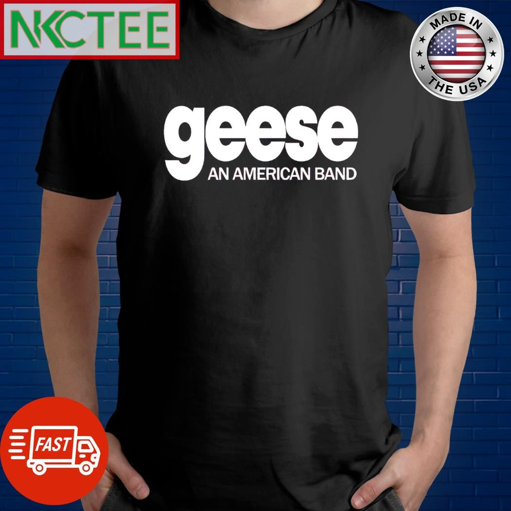 Nice Geese an American band shirt