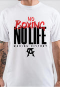 No Boxing No Life T-Shirt Hoodie, Sweatshirt | PureTeeCo.com