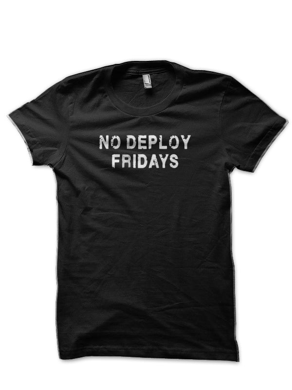 No Deploy Black T-Shirt Hoodie, Sweatshirt | PureTeeCo.com