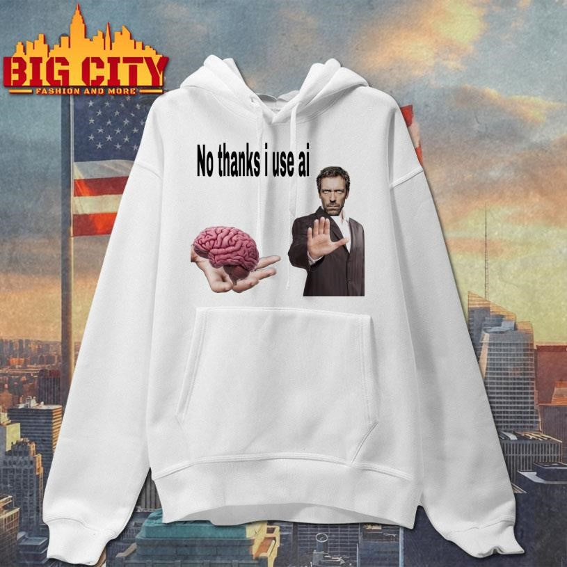 No Thanks I Use Ai Shirt