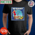 No doubt tragic kingdom shirt