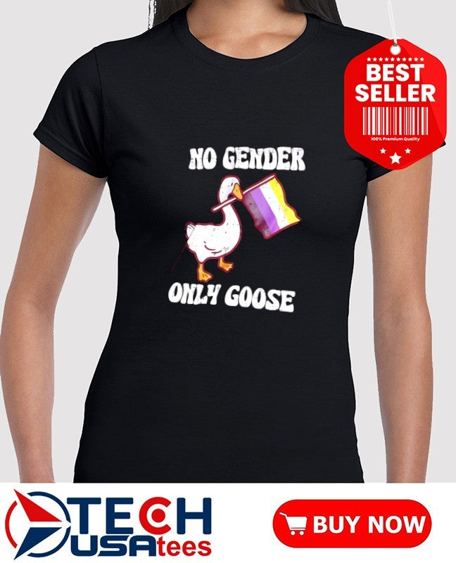 No gender only goose non-binary pride flag shirt