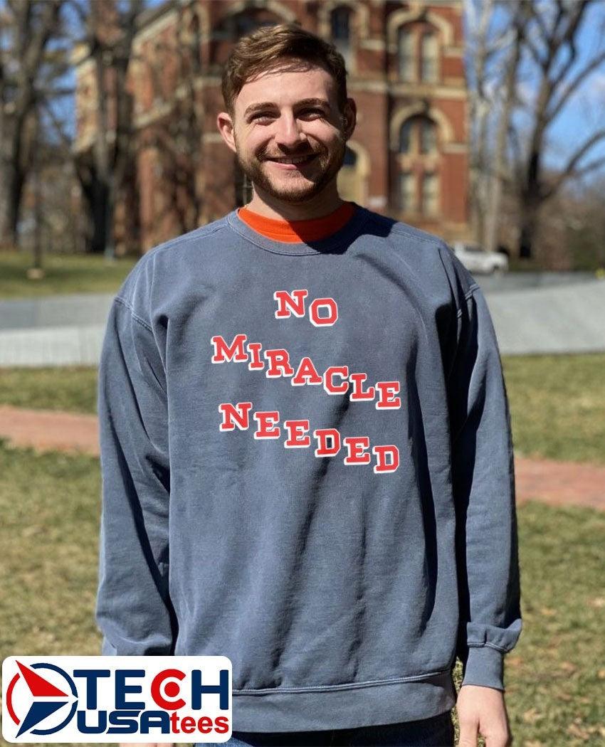No miracle needed Team USA shirt
