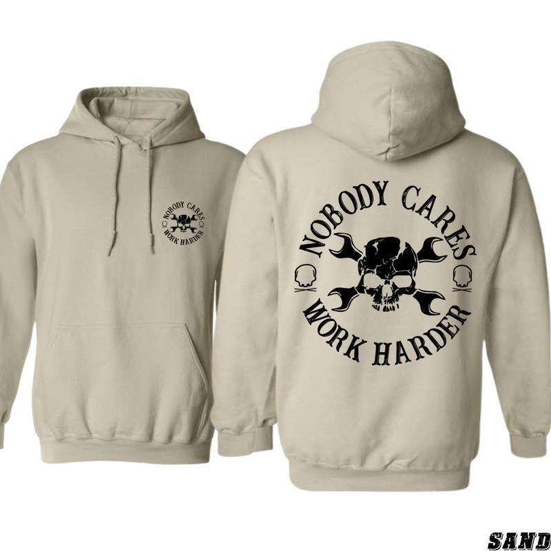 Nobody Cares Work Harder Hoodie - Bold Skull and Wrench Design, Unisex, Motivational Message for Dedicated Individuals,...
