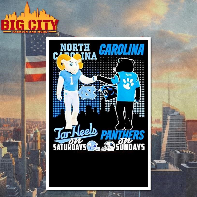 North Carolina Tar Heels On Saturdays X Carolina Panthers On Sundays Mascot Shirt