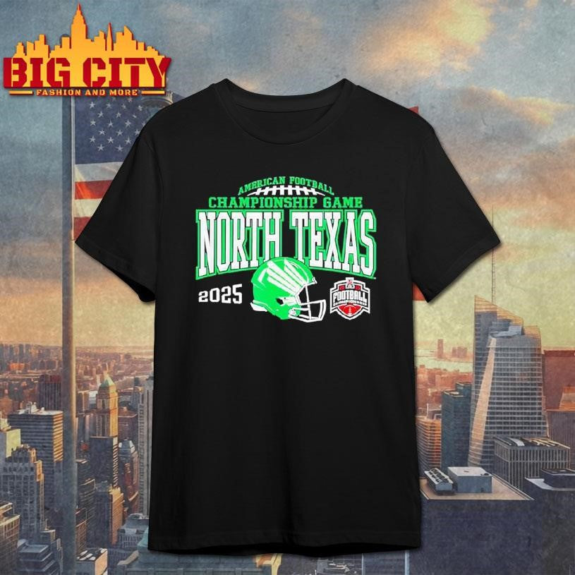 North Texas Mean Green American Football Championship Game 2025 Shirt