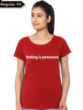 Nothing Is Permanent T-Shirt Hoodie, Sweatshirt | PureTeeCo.com