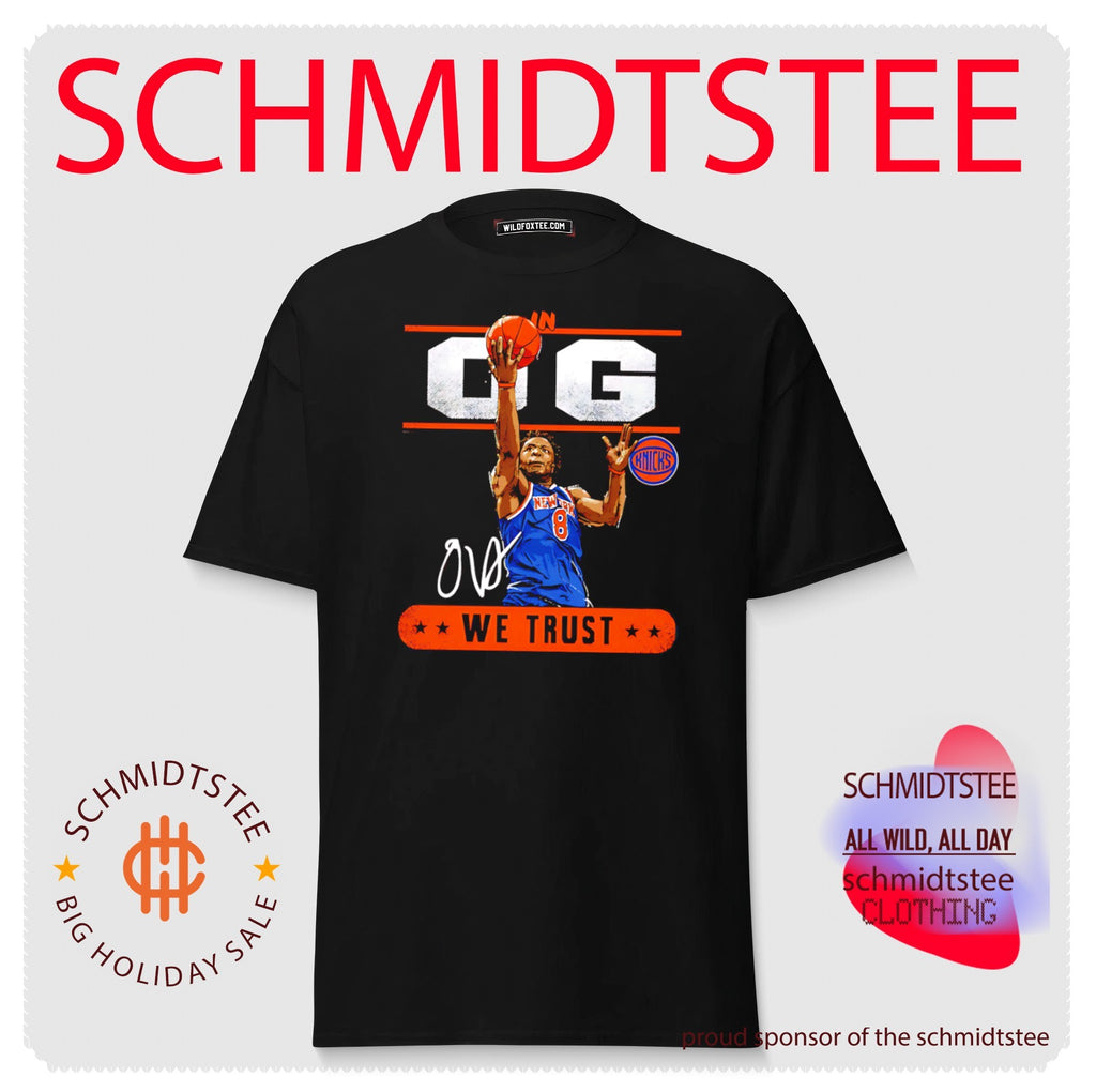 OG Anunoby New York Knicks We Trust signature shirt