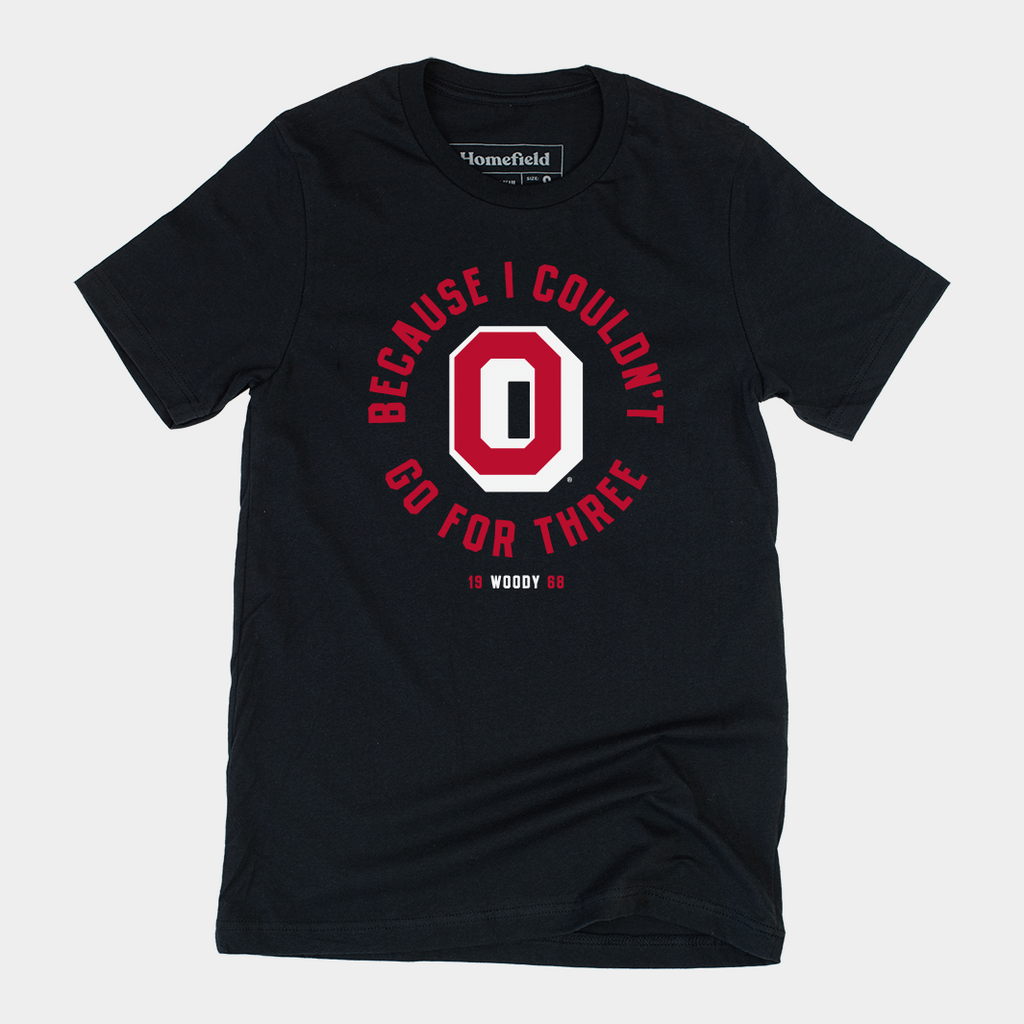 ‚ÄúBecause I Couldn‚Äôt Go For Three‚Äù 1968 OSU Football Tee Style001 Hoodie, Sweatshirt | PureTeeCo.com