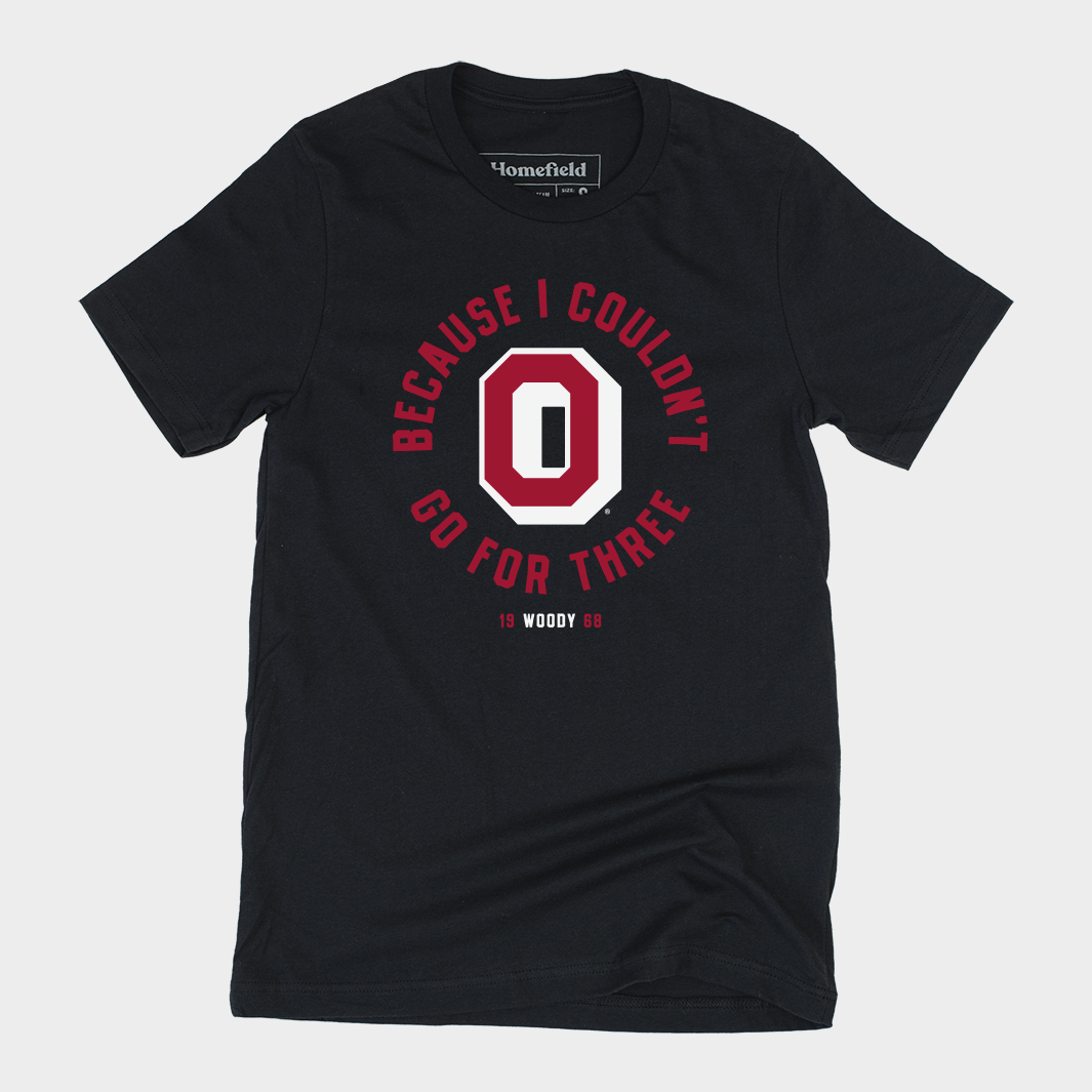 ‚ÄúBecause I Couldn‚Äôt Go For Three‚Äù 1968 OSU Football Tee Style001 Hoodie, Sweatshirt | PureTeeCo.com