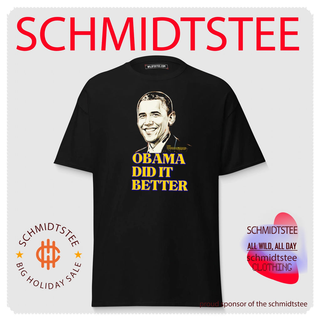 Obama did it better shirt