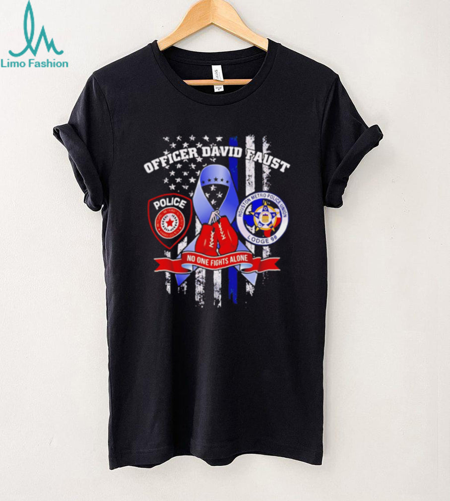 Officer David Faust Metropolitan Transit Authority Houston Metro Police Union shirt