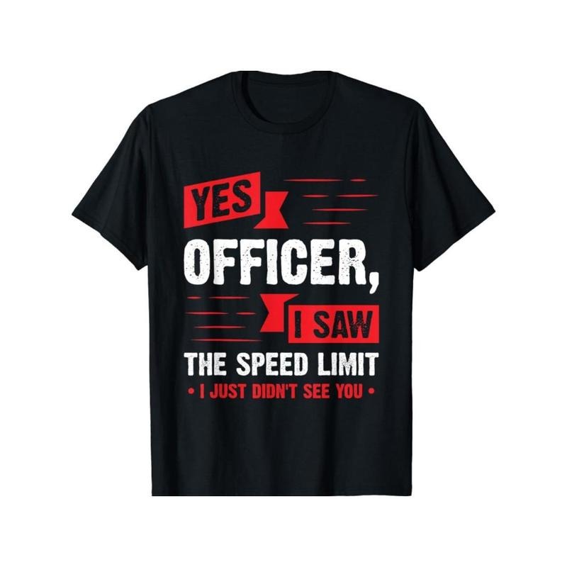 Officer, I see the speed limit print men's crew neck fashion short-sleeved sports t-shirt, comfortable multi-purpose,...