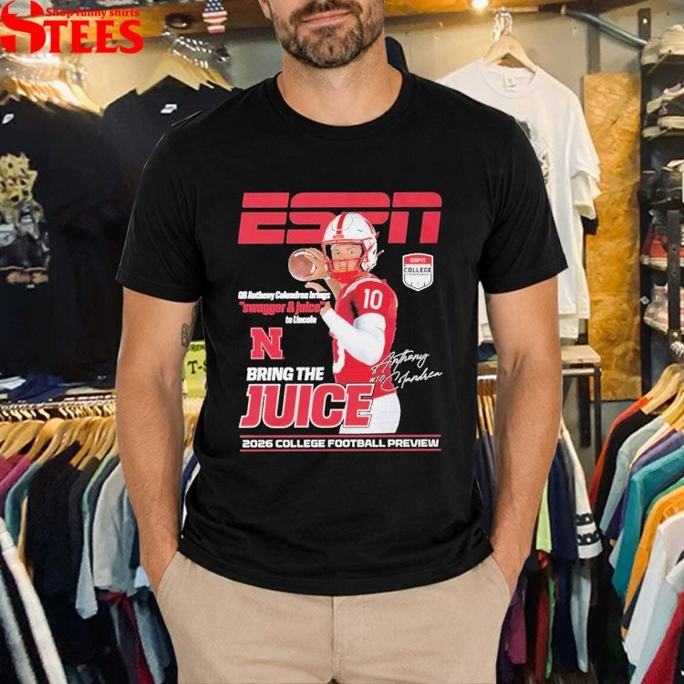 Anthony Colandrea ESPN Sagger And Juice Bring The Juice 2026 College Football Preview T-shirts