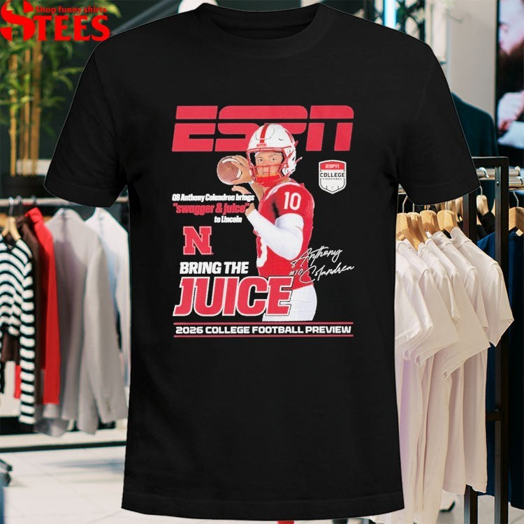 Anthony Colandrea ESPN Sagger And Juice Bring The Juice 2026 College Football Preview T-shirts