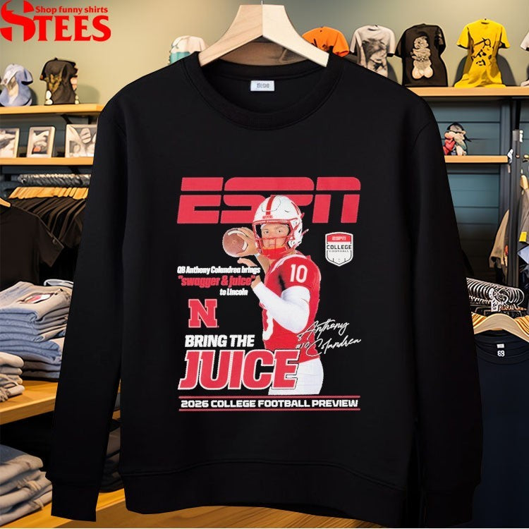 Anthony Colandrea ESPN Sagger And Juice Bring The Juice 2026 College Football Preview T-shirts