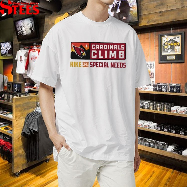 Arizona Cardinals Climb Hike For Special Needs T-shirts