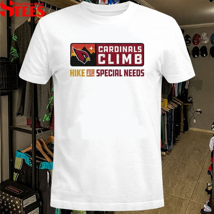 Arizona Cardinals Climb Hike For Special Needs T-shirts