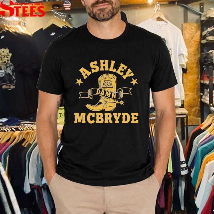 Ashley Mcbryde Damn Boot T-shirts