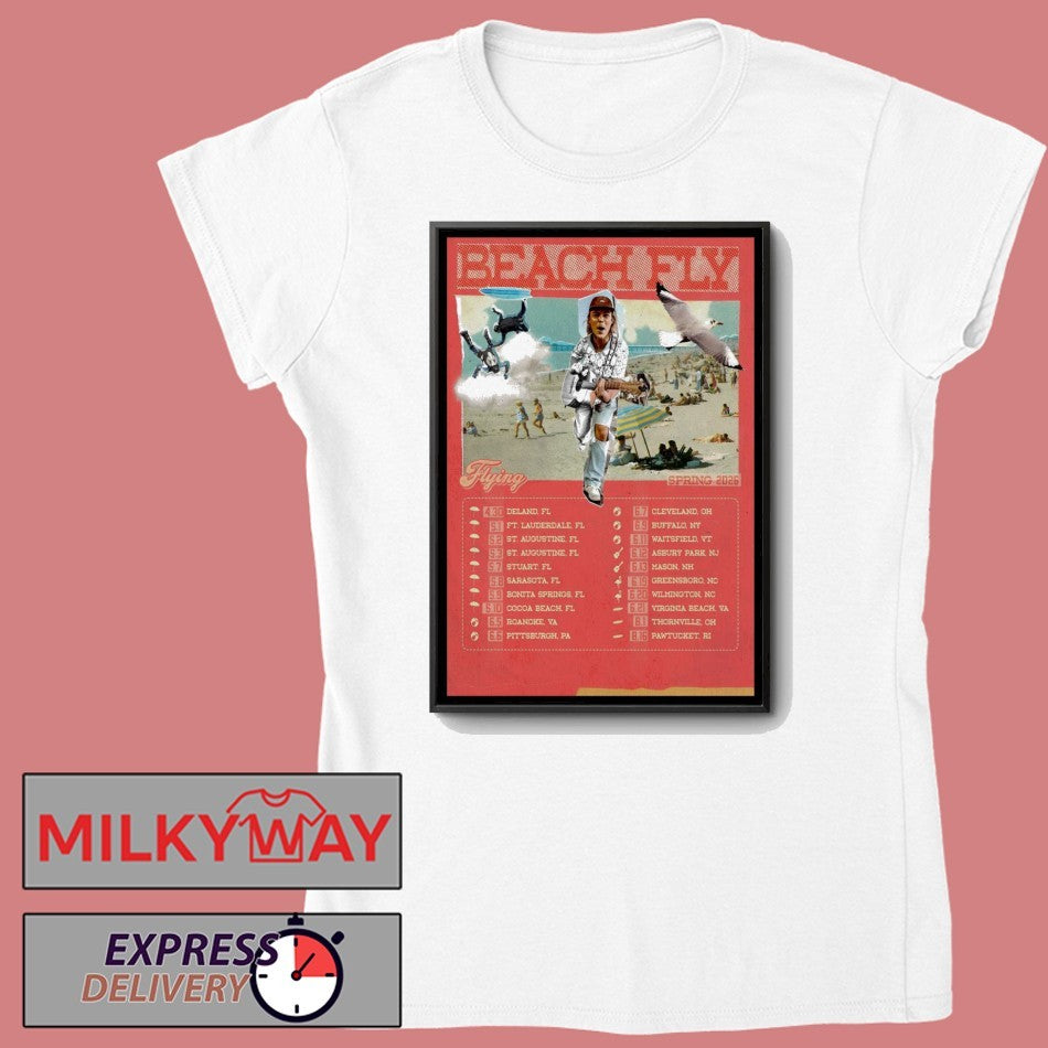 Beach Fly Flying Spring 2026 Tour Poster shirt