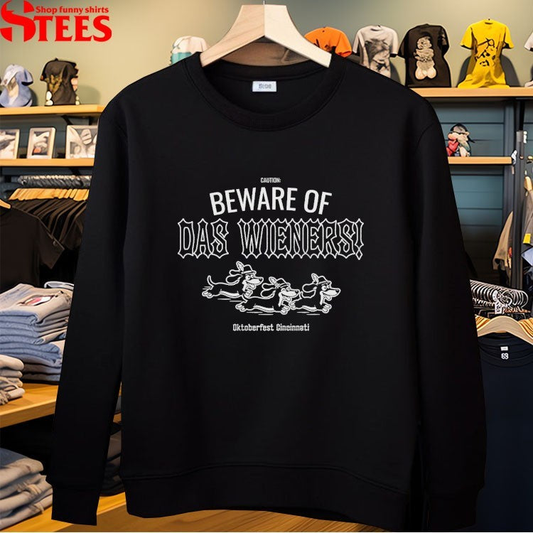 Beware Of Das Wieners Oktoberfest Cincinnati Dogs T-Shirt