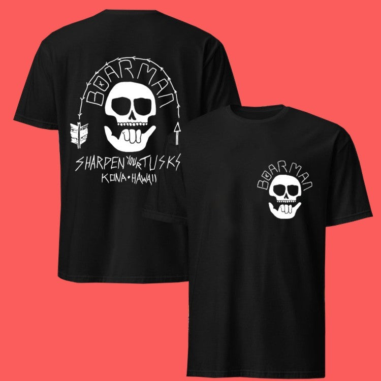Boarman Sharpen Your Tusks Kona Hawaii T-Shirts