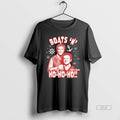 Official Boats N Ho Ho Ho Step Brothers Christmas T-Shirts, Hoodie, Sweatshirt | PureTeeCo.com