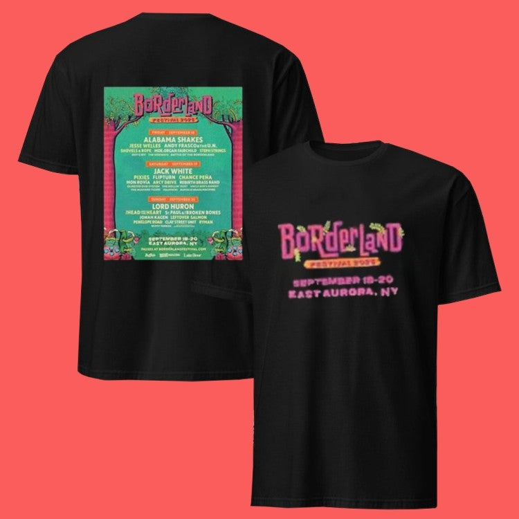 Borderland Festival 2026 In East Aurora Ny On September 18 20 2026 Line Up T-Shirts