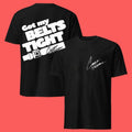 Carson Hocevar Got My Belts Tight Shirt