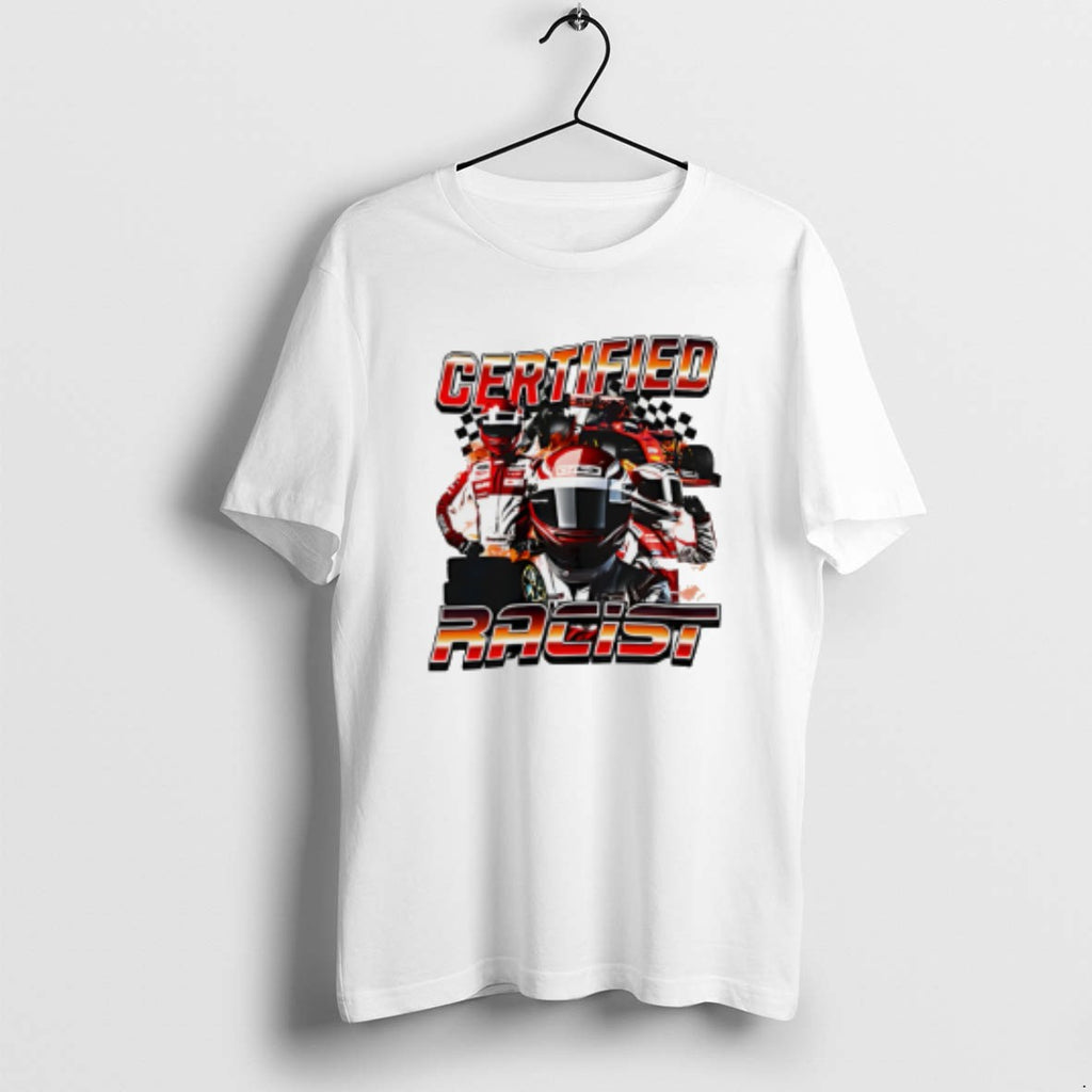 Official Certified Racist Graphic T-Shirts, Hoodie, Sweatshirt | PureTeeCo.com