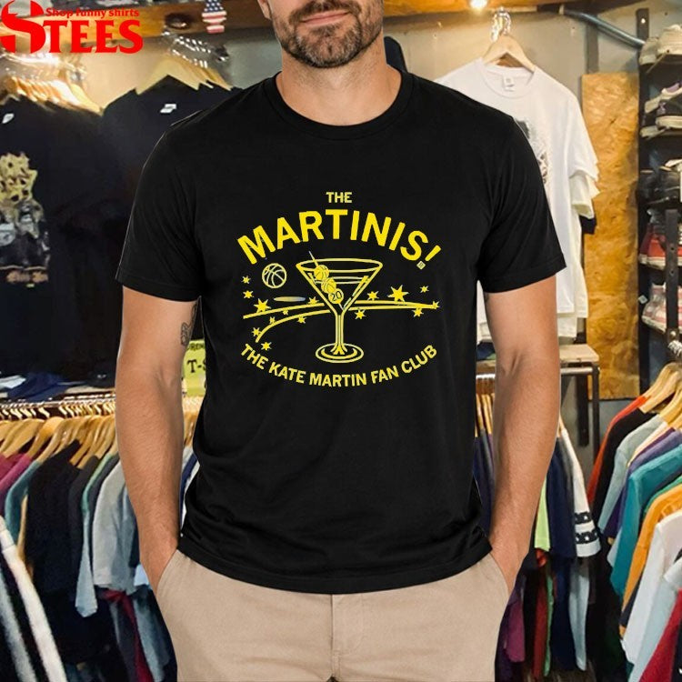 Chicago The Martinis Kate Martin Fan Club T-shirts