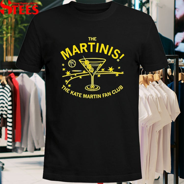 Chicago The Martinis Kate Martin Fan Club T-shirts