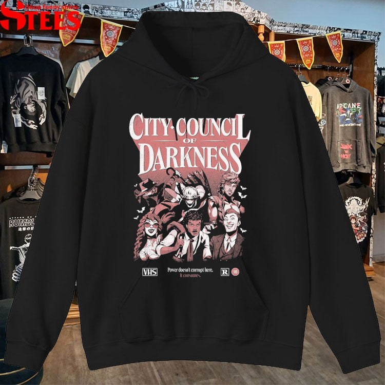 City Council Of Darkness Power Doesn’t Corrupt Here It Consumes VHS T-Shirts