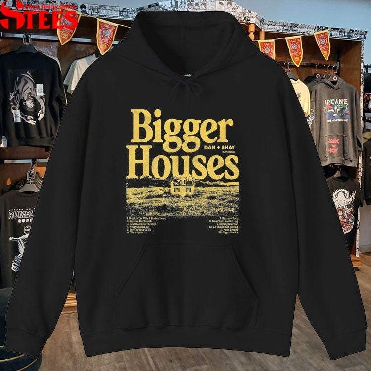 Dan + Shay Bigger Houses T-shirts
