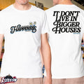 Dan + Shay The Thing About Happiness I’ve Found Is It Don’t Live In Bigger Houses T-shirts